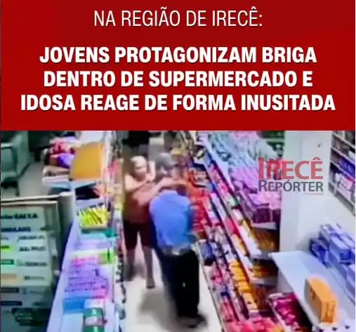 Briga generalizada entre jovens mobiliza idosa dentro de supermercado em Central