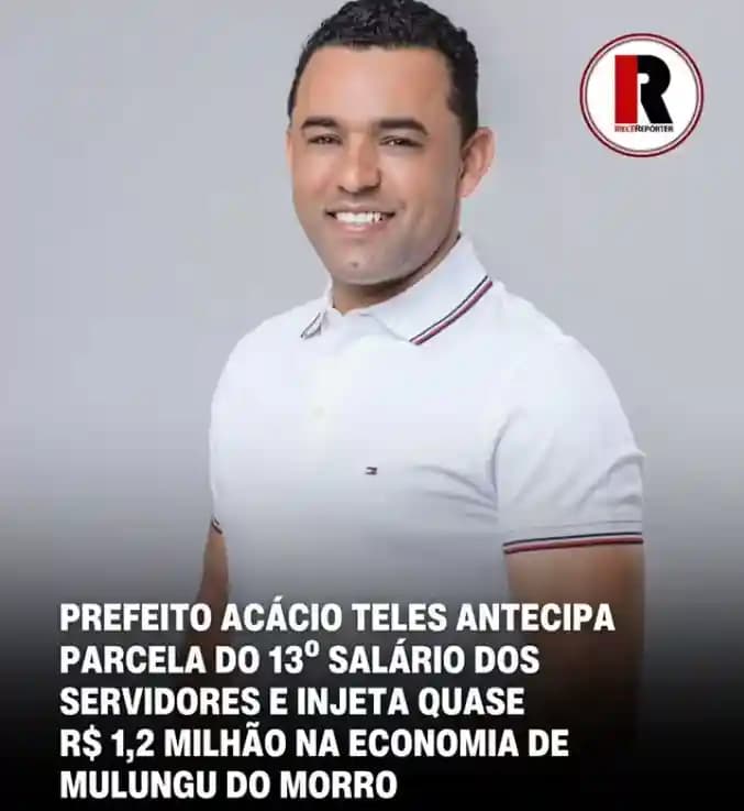 Mulungu do Morro: Prefeitura antecipa parcela do 13º salário dos servidores