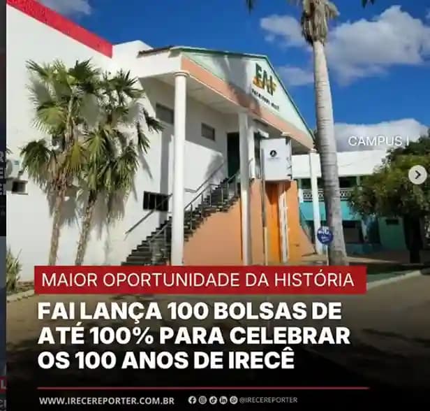 Centenário de Irecê: FAI lança vestibular com 100 bolsas de até 100% de desconto