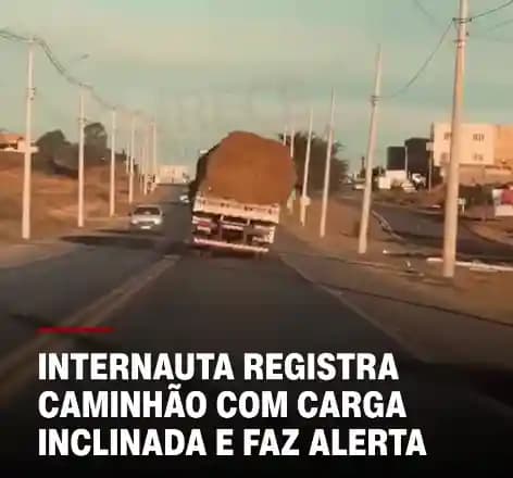 Motorista flagra caminhão trafegando com carga inclinada na BA-052 em Irecê e alerta para riscos