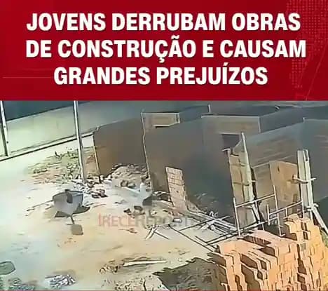 Irecê: Câmeras registram jovens vandalizando obra no bairro Licínio Barreto